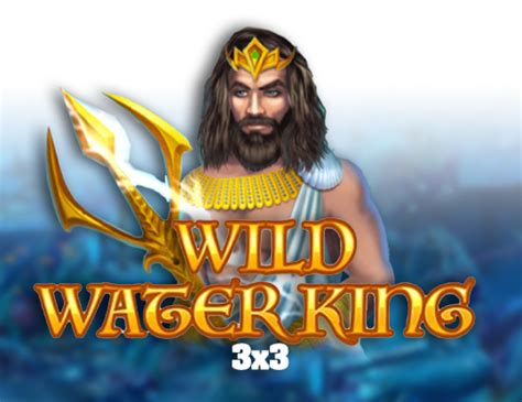 Jogar Wild Water King 3x3 com Dinheiro Real